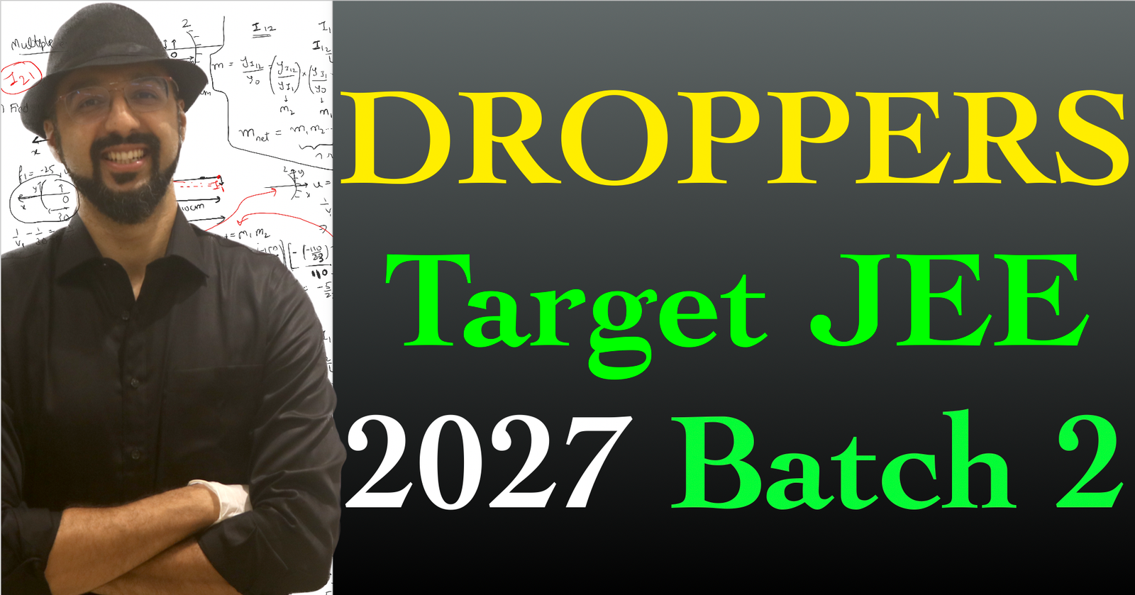 Droppers Batch 2 JEE 2027