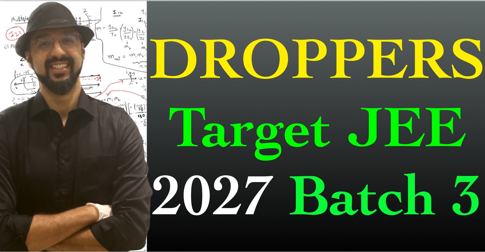Dropper Batch 3 JEE 2027