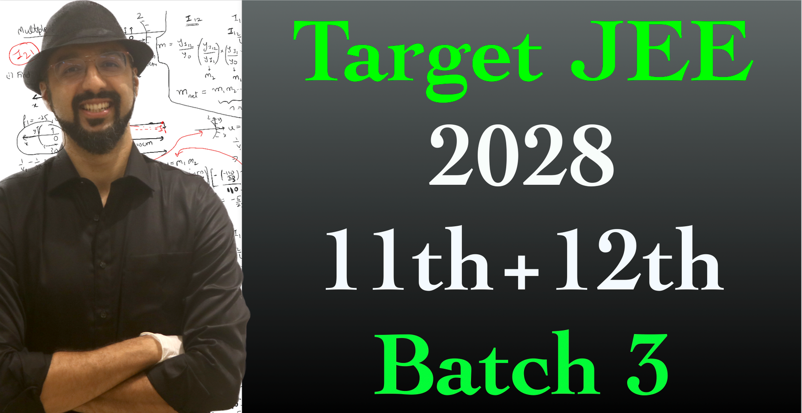 Target JEE 2028 11th+12th Full Batch 3